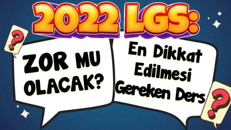 2022 LGS Zor mu Olacak