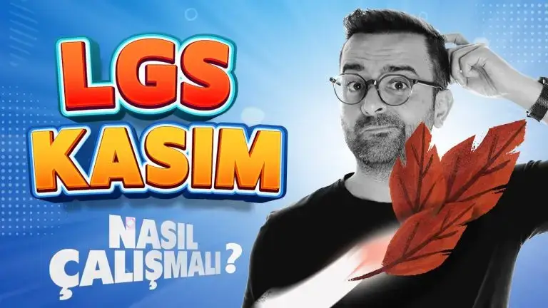 LGS Kasımda Bizden Ne İster? | Çalışma Programı PDF